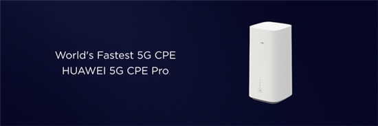 ʵΪ׿˫ģ5GնˡΪ5G CPE Pro