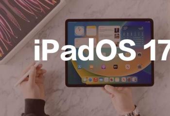iPadOS 17ֻ֧һ ƻȡϾiPad֧ 