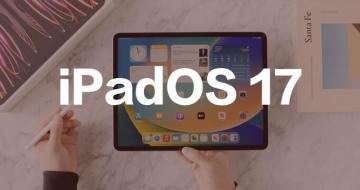 iPadOS 17ֻ֧һ ƻȡϾiPad֧ 