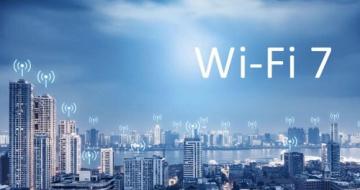 Wi-Fi 7 ڱ׼   Wi-Fi 6WiFi 7Աȸ