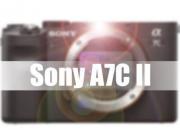 据传索尼 A7C II 将于下半年上市  将升级到AI功能