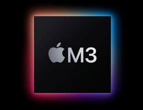 AppleڿM3ϵоƬ  2023ĩ2024Ƴ