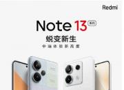 Redmi Note 13 Pro+  三款配色与潮流限定版来袭 
