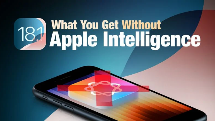 iOS 18.1û䱸 Apple Intelligence  iPhoneõʲô
