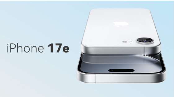 2026年首款新机 iPhone 17e今晚将至
