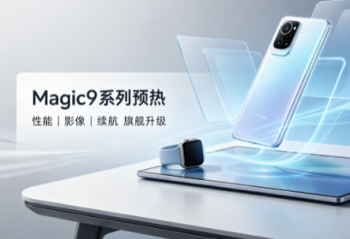 9 ����Ʒ����Ϯ����ҫ Magic9��MagicPad4���ֱ� 6 Pro ���ѵǳ�
